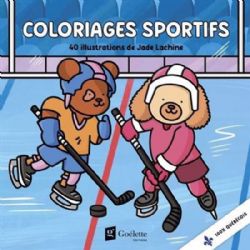 COLORIAGES SPORTIFS ET MIGNONS (COSY COLO) - COLORIAGES SPORTIFS - JADE LACHINE (LIVRE DE COLORIAGE)